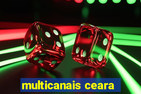 multicanais ceara